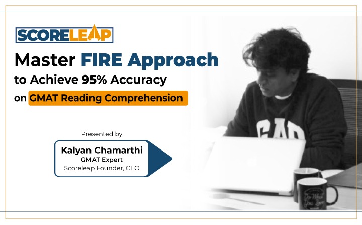 Master FIRE Approach to Achieve 95% Accuracy on GMAT Reading Comprehension